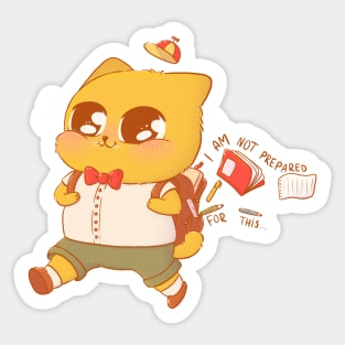 I Am Not Prepared for This Sticker